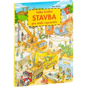 ELLA & MAX STAVBA Velká knížka pro malé vypravěče, mix, velikost